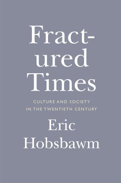 Fractured Times - Hobsbawm, Eric