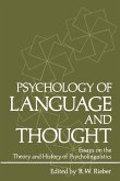 Psychology of Language and Thought Psychology of Language and Thought
