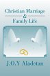 Christian Marriage & Family Life - Bild 1