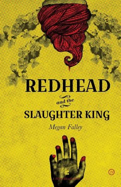 Redhead and The Slaughter King - Falley, Megan