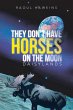 They Don't Have Horses on the Moon - Bild 1