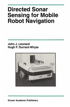 Directed Sonar Sensing for Mobile Robot Navigation - Leonard, John J.; Durrant-Whyte, Hugh F.