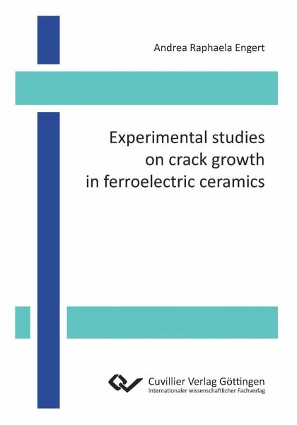 Experimental studies on crack growth in ferroelectric ceramics Experimental studies on crack growth in ferroelectric ceramics