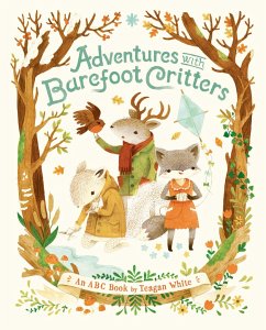 Adventures with Barefoot Critters - White, Teagan