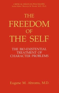 The Freedom of the Self - Abroms, Eugene M.