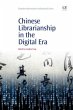 Chinese Librarianship in the Digital Era - Bild 1