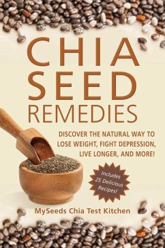 Chia Seed Remedies - Myseeds Chia Test Kitchen