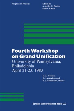 Fourth Workshop on Grand Unification - LANGACKER;STEINHARDT;WELDON