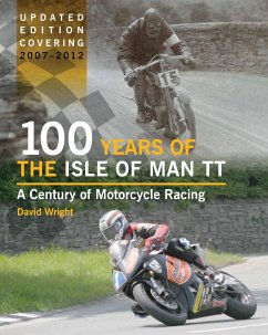100 Years of the Isle of Man TT - Wright, David