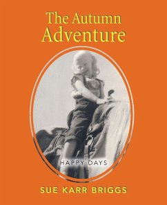 The Autumn Adventure - Briggs, Sue Karr