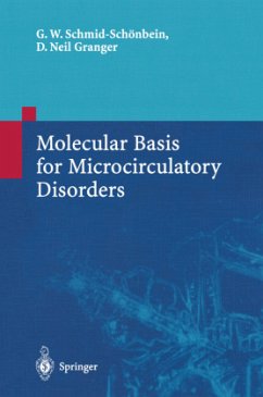 Molecular Basis for Microcirculatory Disorders - Schmid-Schönbein, Geert W.; Granger, D.Neil