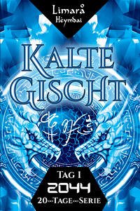 2044 Kalte Gischt (Fantasy- Thriller Buchreihe) - Hèymdai, Limarå