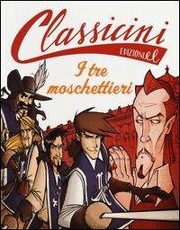 Cover Il tre moschettieri da Alexandre Dumas. Classicini
