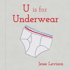 U Is for Underwear