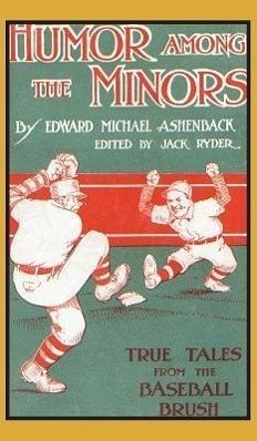 Humor Among the Minors - Ashenback, Edward Michael