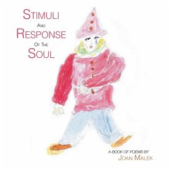 Stimuli and Response of the Soul - Malek, Joan
