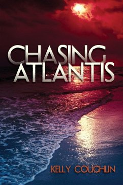 Chasing Atlantis - Coughlin, Kelly