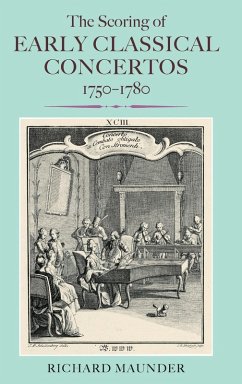 Cover The Scoring of Early Classical Concertos, 1750-1780