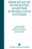 Principles of Integrated Maritime Surveillance Systems Principles of Integrated Maritime Surveillance Systems