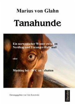 Tanahunde - Glahn, Marius von
