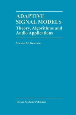Adaptive Signal Models - Goodwin, Michael M.