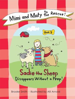 Mimi and Maty to the Rescue!, Book 2 - Smith, Brooke