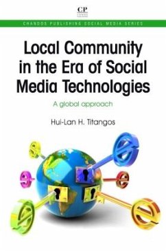 Local Community in the Era of Social Media Technologies - Titangos, Hui-Lan