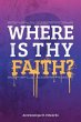 Where Is Thy Faith? - Bild 1