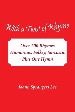 With a Twist of Rhyme - Lee, Joann Sprangers