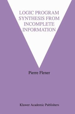 Logic Program Synthesis from Incomplete Information - Flener, Pierre