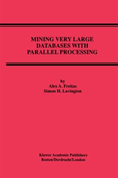 Mining Very Large Databases with Parallel Processing - Freitas, Alex A.;Lavington, Simon H.