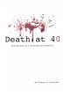 Death at 40 - Bild 1