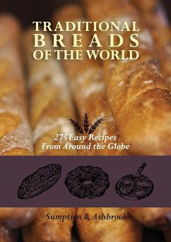 Traditional Breads of the World - Ashbrook, Lois Lintner; Sumption, Marguerite Lintner