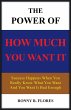 The Power of How Much You Want It - Bild 1