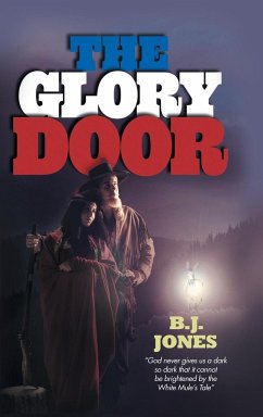 The Glory Door - Jones, B. J.