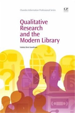 Qualitative Research and the Modern Library - Goodman, Valeda Dent