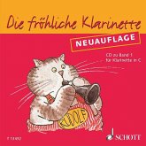 Die fröhliche Klarinette. Bd.1 Die fröhliche Klarinette. Bd.1