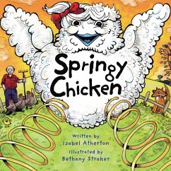 Springy Chicken - Atherton, Isabel