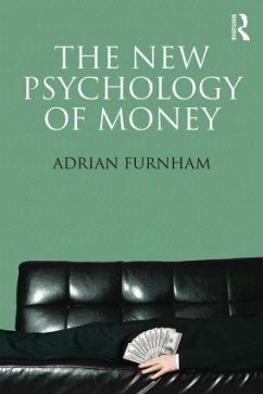 The New Psychology of Money - Furnham, Adrian
