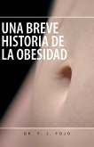 Una Breve Historia de La Obesidad Una Breve Historia de La Obesidad