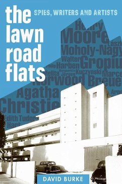 The Lawn Road Flats: Spies, Writers and Artists - Burke, David