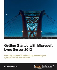 Getting Started with Microsoft Lync Server 2013 - Volpe, Fabrizio