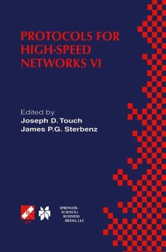 Protocols for High-Speed Networks VI