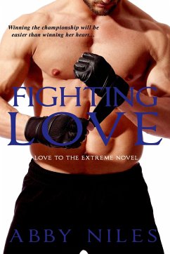 Fighting Love - Niles, Abby