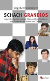 Schach grandios