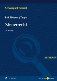 Steuerrecht 2013/2014 - Birk, Dieter; Desens, Marc; Tappe, Henning