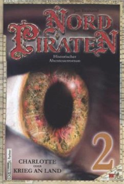 Cover Nordpiraten - Charlotte oder Krieg an Land