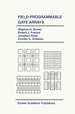 Field-Programmable Gate Arrays - Brown, Stephen D.;Francis, Robert J.;Rose, Jonathan