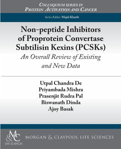 Non-peptide Inhibitors of Proprotein Convertase Subtilisin Kexins (PCSKs) - De, Utpal Chandra; Mishra, Priyambada; Pal, Prasenjit Rudra