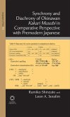 Synchrony and Diachrony of Okinawan Kakari Musubi in Comparative Perspective with Premodern Japanese